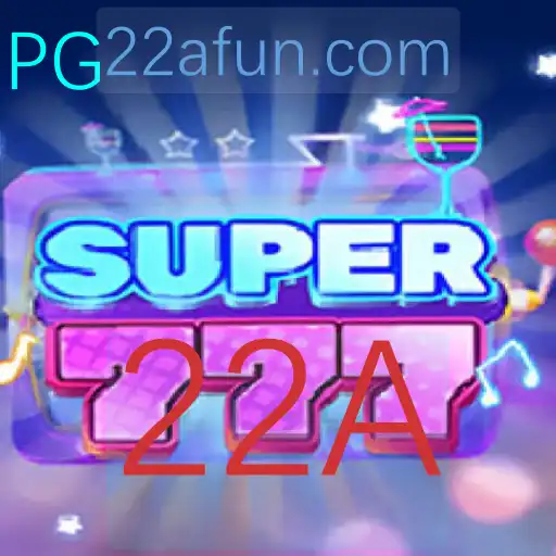 Descubra o Novo Fenômeno dos Jogos: Super777 com a Palavra-Chave 22A